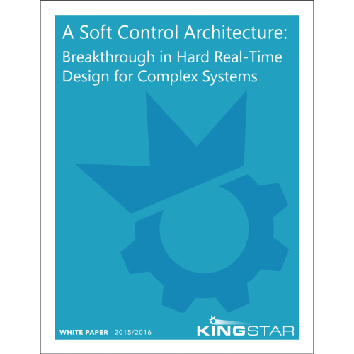 A Soft Control Architecture: Breakthrough in Hard Real-Time Design for Complex Systems