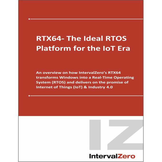 RTX64 – The Ideal RTOS Platform for the IoT Era